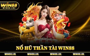Nổ Hũ Thần Tài Win88